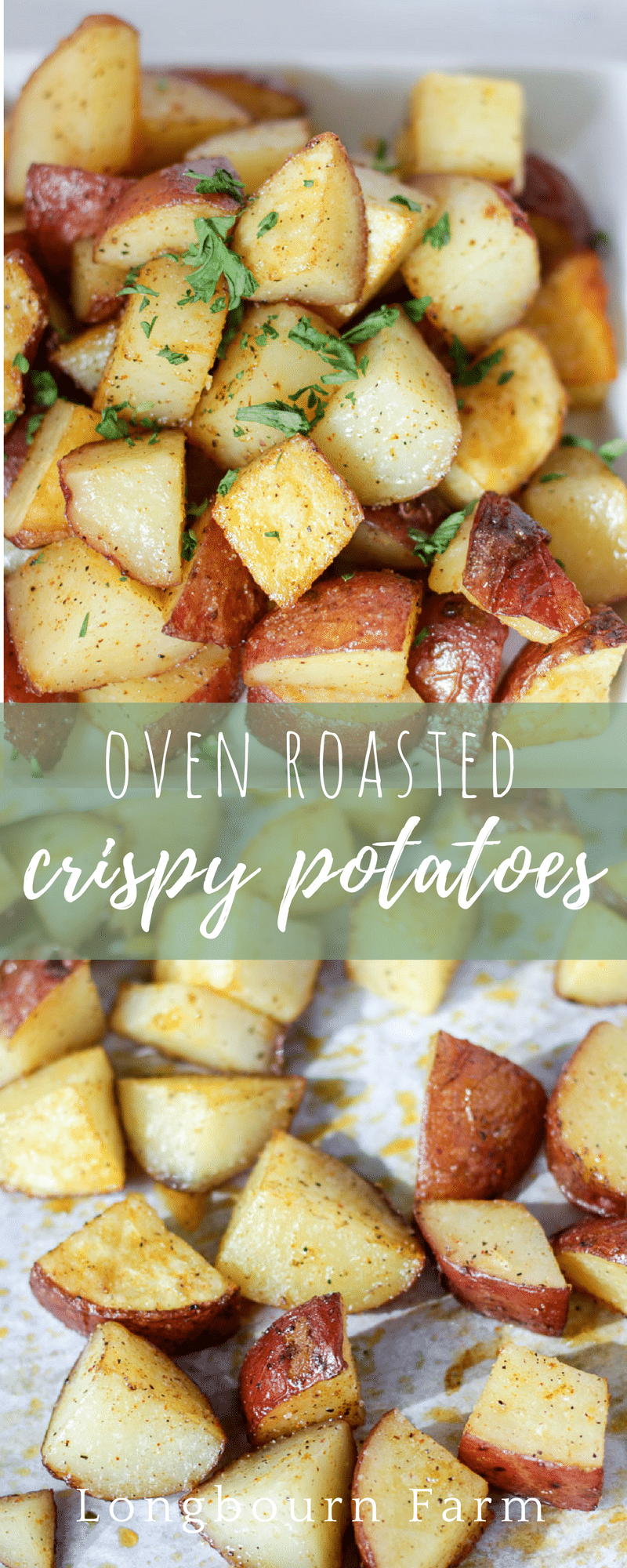 Crispy roasted potatoes are the perfect easy side dish to any meal! Crispy and flavorful on the outside and creamy and soft inside. Heaven!!!
