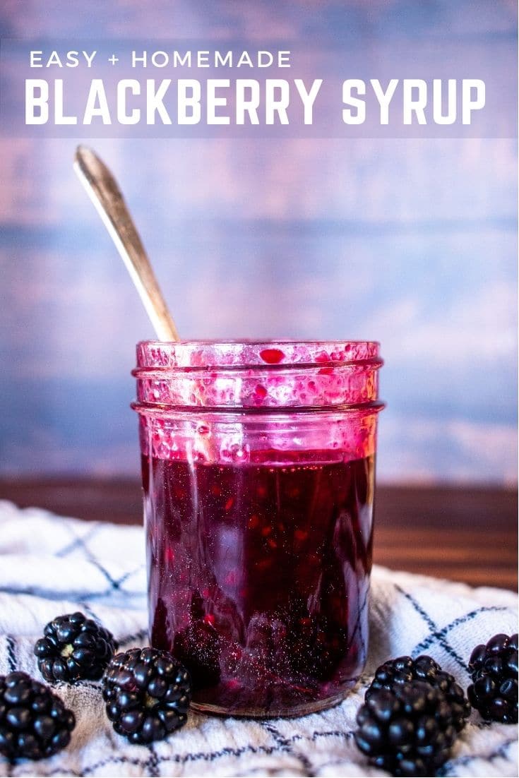 Making homemade blackberry syrup is so easy and quick! It is perfect on pancakes, cheesecake, just about anything. Whip up a batch today! #homemadesyrup #blackberries #blackberrysyrup #syrup #breakfast #breakfastrecipe #blackberrysyruprecipe #blackberrysyruppancakes #blackberrysyrupcanning