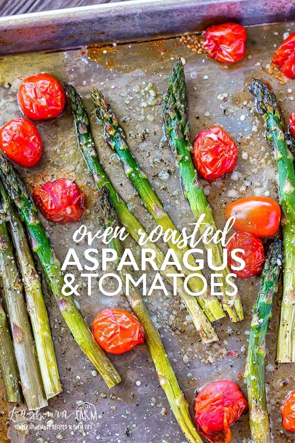 Oven roasted asparagus and tomatoes is a simple but flavorful side dish to throw together! Great flavor and texture throughout the whole dish. #asparagus #ovenroastedveggies #ovenroastedasparagus #asparagusandtomatoes #ovenroastedtomatoes #asparagusandcheese #asparagusrecipe #ovenroastedasparagusrecipe #roastedasparagusrecipe