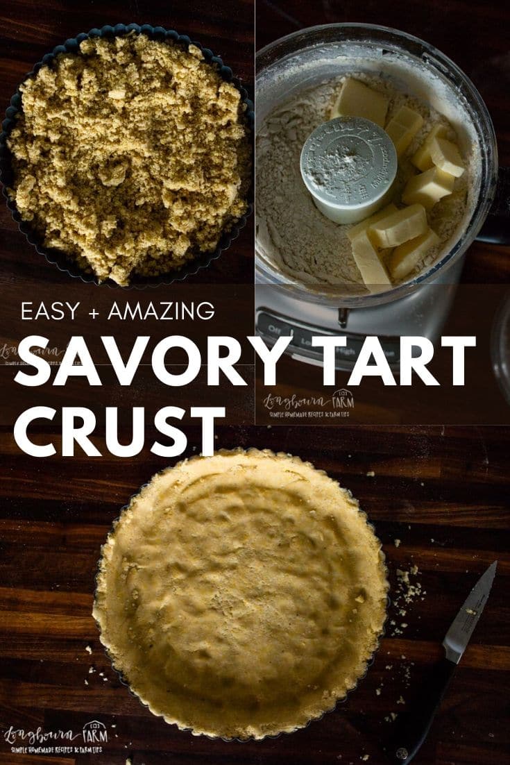 Making tart crust can seem intimidating and hard. But give this savory tart crust a try for an easy and delicious crust! Buttery, flakey, and flavorful!
