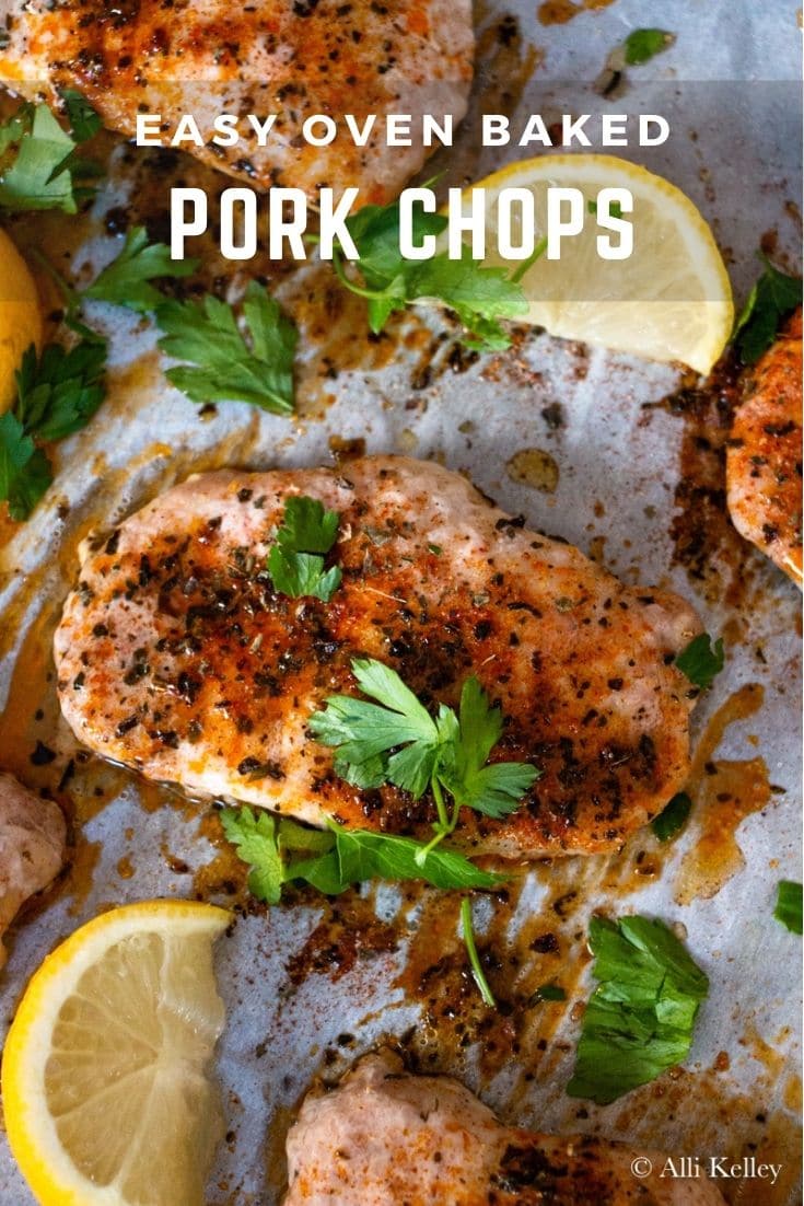 You are going to love these oven baked pork chops that are made with just a few simple ingredients. Perfectly juicy every time!